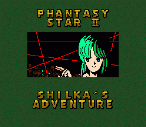 Phantasy Star II Text Adventure: Shilka no Bōken