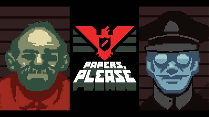 Papers, Please
