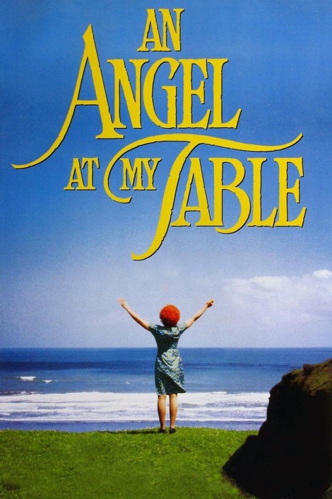 Ангел за моим столом (An Angel at My Table, 1990, Новая Зеландия)