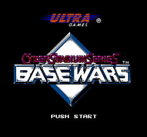 Base Wars - Cyber Stadium Series